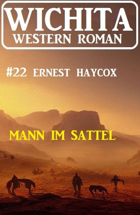Produktbild: Mann im Sattel: Wichita Western Roman 22