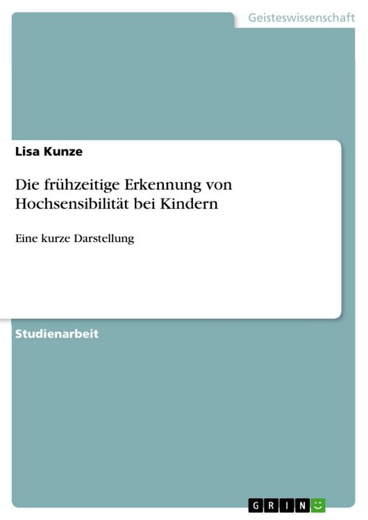 Produktbild: Die fr&uuml;hzeitige Erkennung von Hochsensibilit&auml;t bei Kindern