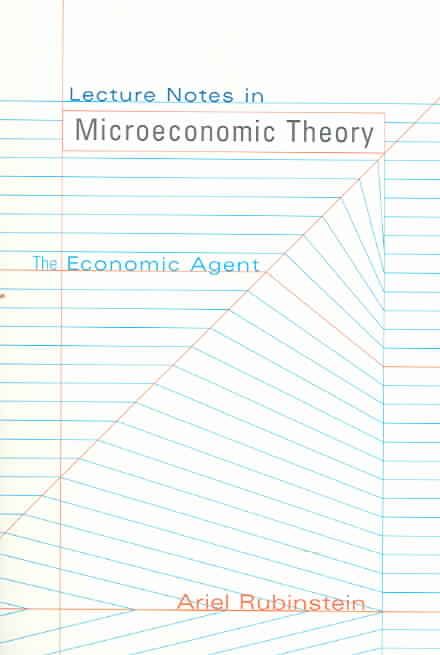 Produktbild: Lecture Notes in Microeconomic Theory: The Economic Agent