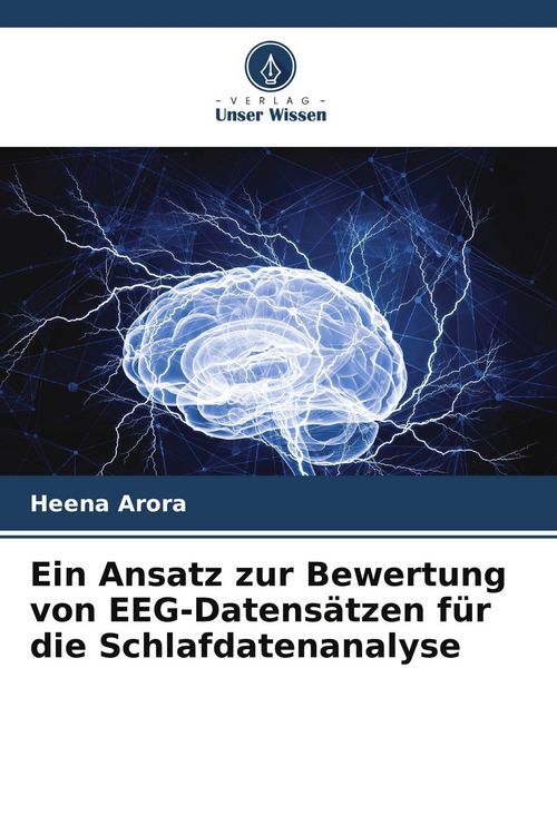 Produktbild: Ein Ansatz zur Bewertung von EEG-Datens&auml;tzen f&uuml;r die Schlafdatenanalyse