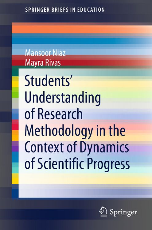 Produktbild: Students&rsquo; Understanding of Research Methodology in the Context of Dynamics of Scientific Progress