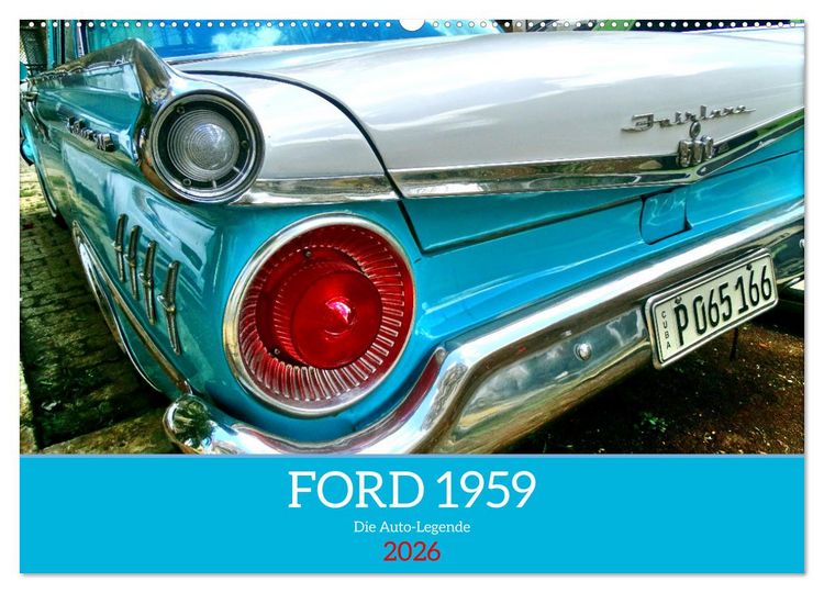Produktbild: FORD 1959 - Die Auto-Legende (Wandkalender 2026 DIN A2 quer), CALVENDO Monatskalender
