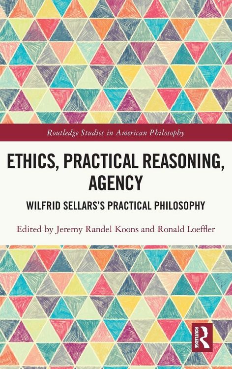 Produktbild: Ethics, Practical Reasoning, Agency