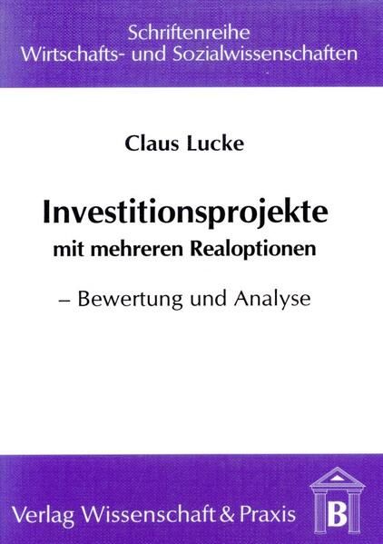 Produktbild: Investitionsprojekte mit mehreren Realoptionen