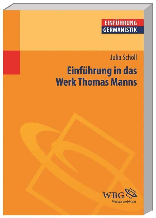 Produktbild: Einführung in das Werk Thomas Manns