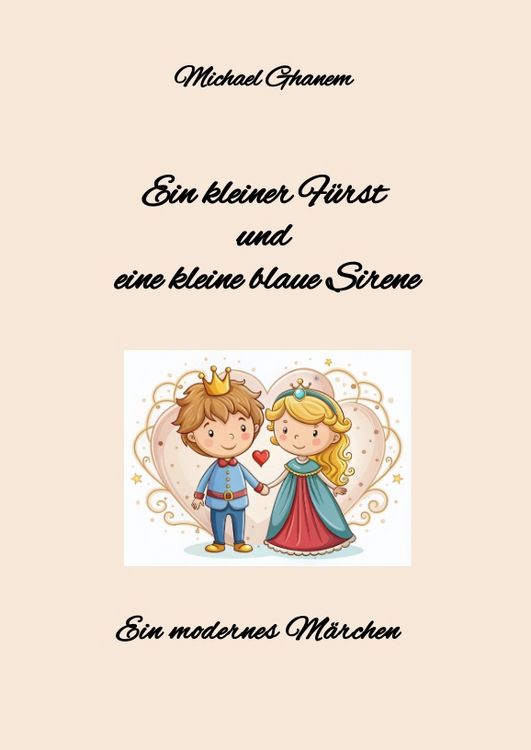 Produktbild: Ein kleiner F&uuml;rst und eine kleine blaue Sirene