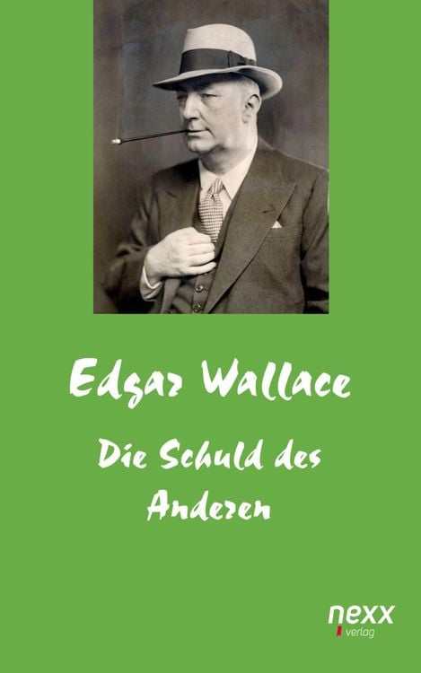 Bild vom Artikel Die Schuld des Anderen vom Autor Edgar Wallace