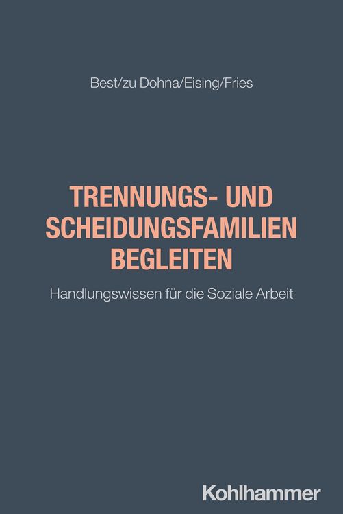Produktbild: Trennungs- und Scheidungsfamilien begleiten