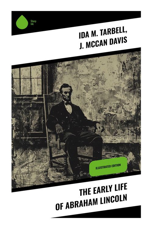 Produktbild: The Early Life of Abraham Lincoln