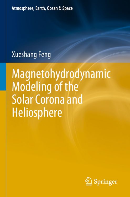 Produktbild: Magnetohydrodynamic Modeling of the Solar Corona and Heliosphere