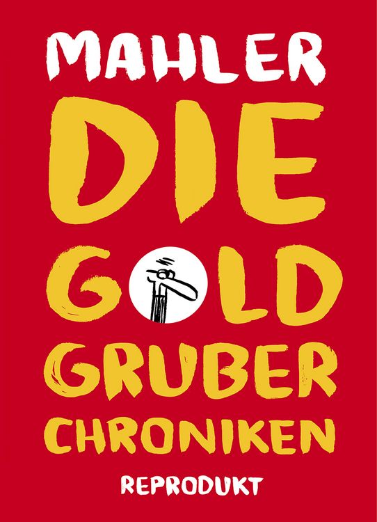 Produktbild: Die Goldgruber-Chroniken