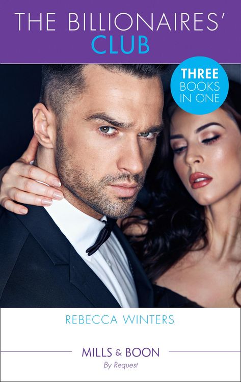 Produktbild: The Billionaires' Club: Return of Her Italian Duke (The Billionaire's Club) / Bound to Her Greek Billionaire (The Billionaire's Club) / Whisked Away b