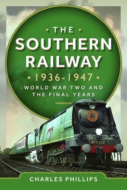 Produktbild: The Southern Railway, 1936-1947