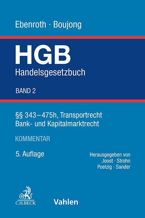 Produktbild: Handelsgesetzbuch Bd. 2: &sect;&sect; 343-475h, Transportrecht, Bank- und Kapitalmarktrecht