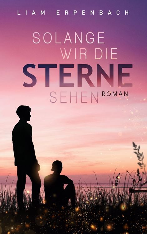 Produktbild: Solange wir die Sterne sehen