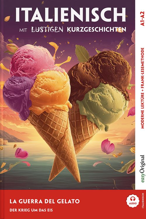 Produktbild: Italienisch lernen mit lustigen Kurzgeschichten (A1-A2) - La Guerra del Gelato (+ Audio-Online)