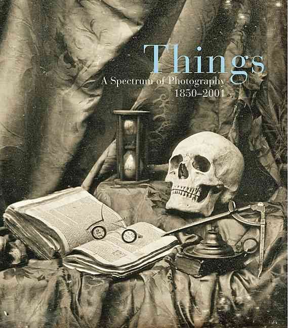 Produktbild: Things: A Spectrum of Photography 1850-2001