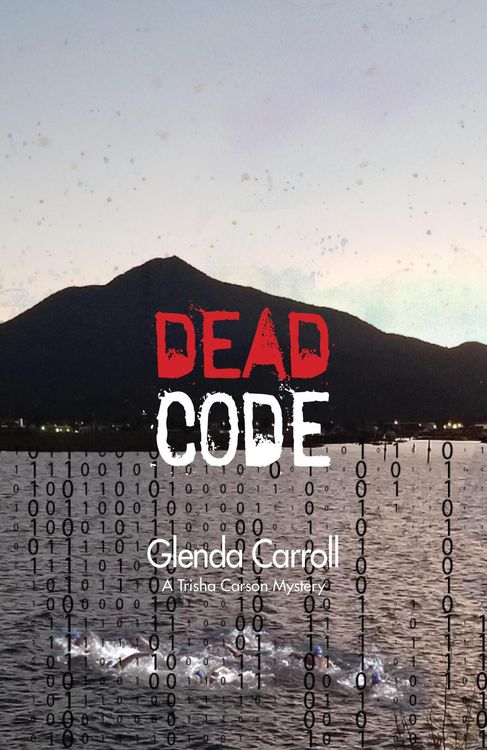 Produktbild: Dead Code (Trisha Carson Mysteries, #3)
