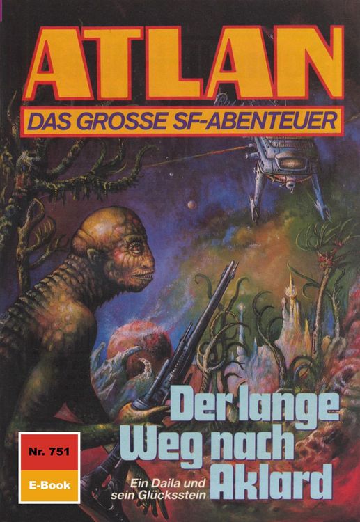 Produktbild: Atlan 751: Der lange Weg nach Aklard