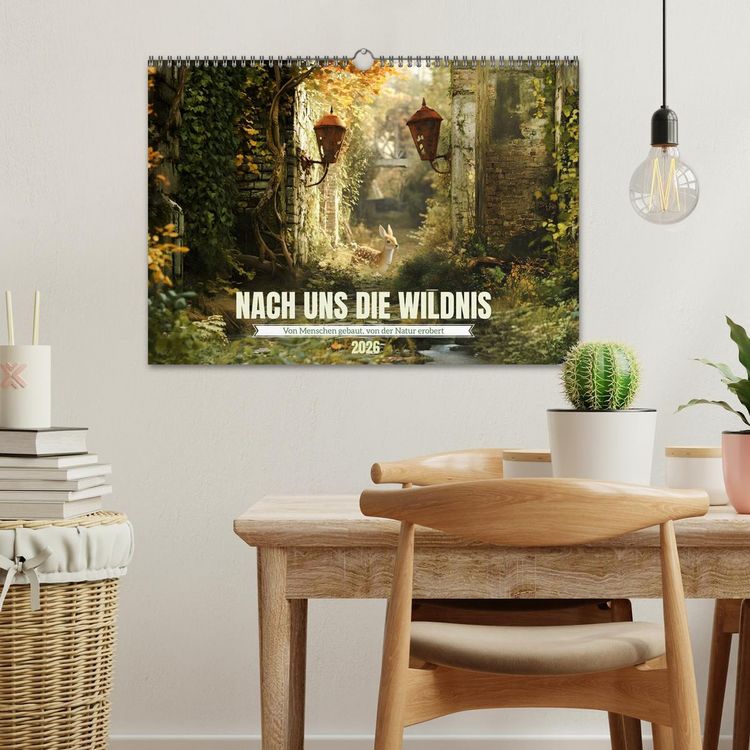 Produktbild: Nach uns die Wildnis (Wandkalender 2026 DIN A3 quer), CALVENDO Monatskalender