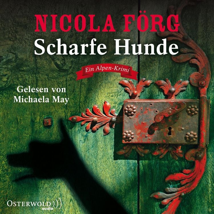 Produktbild: Scharfe Hunde (Alpen-Krimis 8)