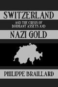 Produktbild: Switzerland & the Nazi Gold