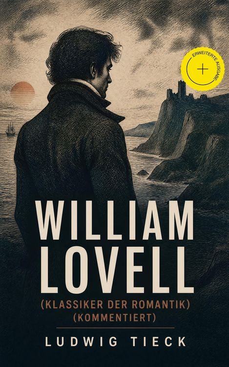Produktbild: William Lovell (Klassiker der Romantik) (Kommentiert)