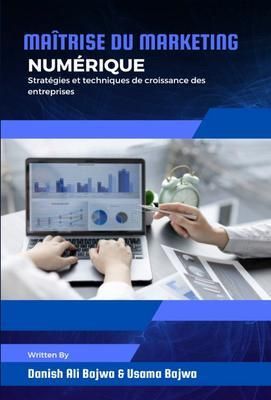 Produktbild: Ma&icirc;trise du marketing num&eacute;rique