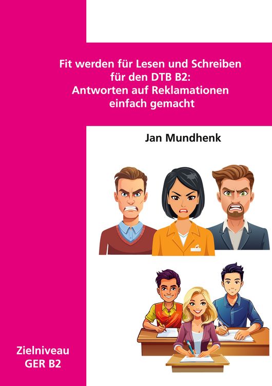 Produktbild: Fit werden f&uuml;r Lesen und Schreiben f&uuml;r den DTB B2: Antworten auf Reklamationen einfach gemacht