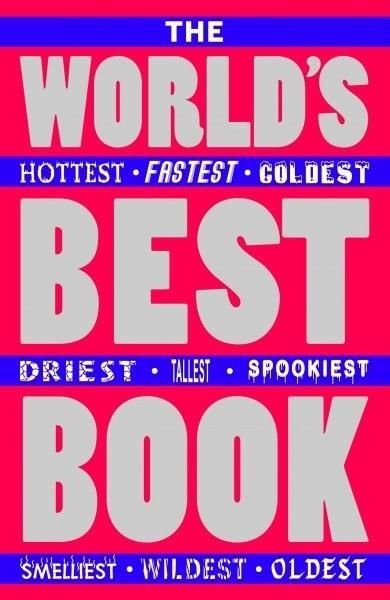 Produktbild: World's Fastest, Spookiest, Smelliest, Strongest Book