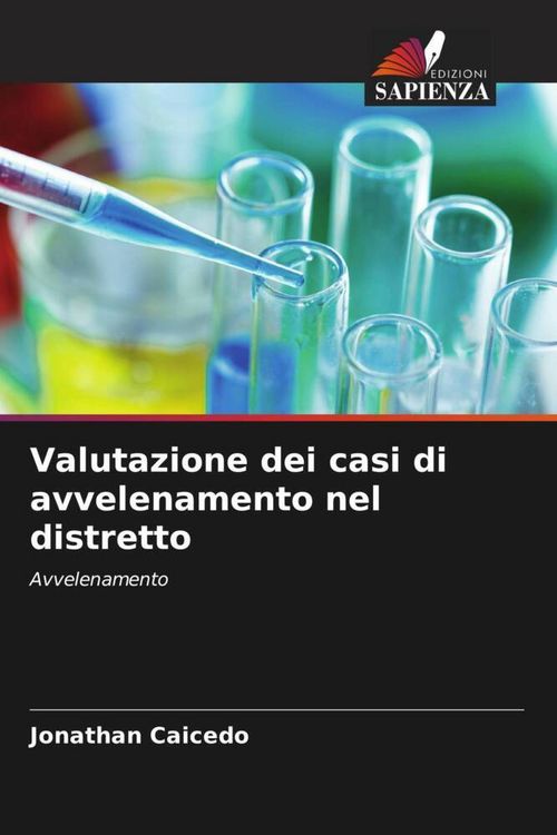 Produktbild: Valutazione dei casi di avvelenamento nel distretto