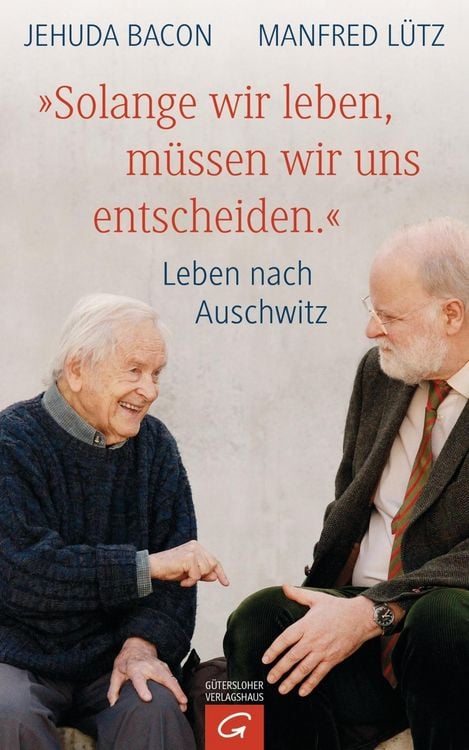 Produktbild: "Solange wir leben, m&uuml;ssen wir uns entscheiden."