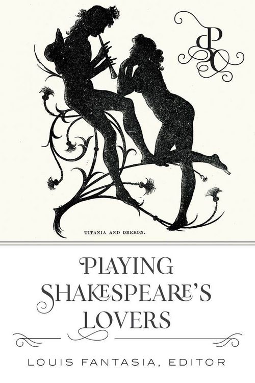 Produktbild: Playing Shakespeare&rsquo;s Lovers