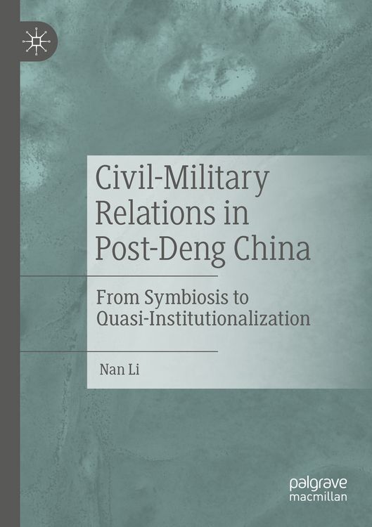 Produktbild: Civil-Military Relations in Post-Deng China