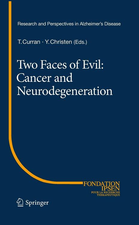 Produktbild: Two Faces of Evil: Cancer and Neurodegeneration
