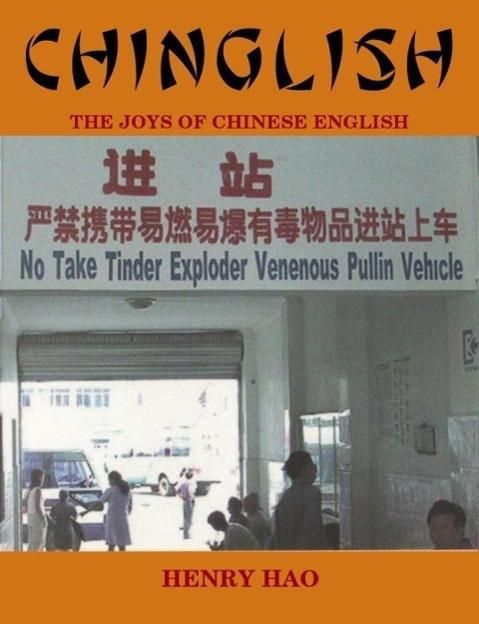 Produktbild: Chinglish: The Joys of Chinese English