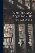 Produktbild: Saint Thomas Aquinas and Philosophy