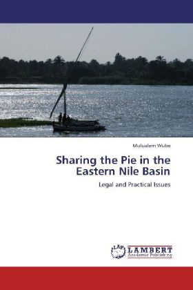 Produktbild: Wube, M: Sharing the Pie in the Eastern Nile Basin