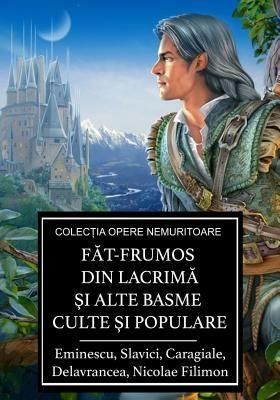 Produktbild: Fat-Frumos din lacrima si alte basme culte si populare