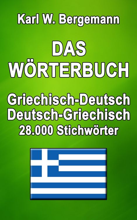 Produktbild: Das W&ouml;rterbuch Griechisch-Deutsch / Deutsch-Griechisch