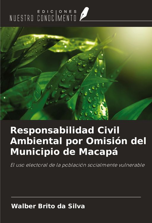 Produktbild: Responsabilidad Civil Ambiental por Omisi&oacute;n del Municipio de Macap&aacute;