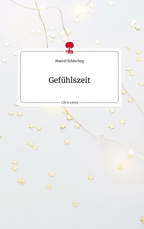 Produktbild: Gef&uuml;hlszeit. Life is a Story - story.one