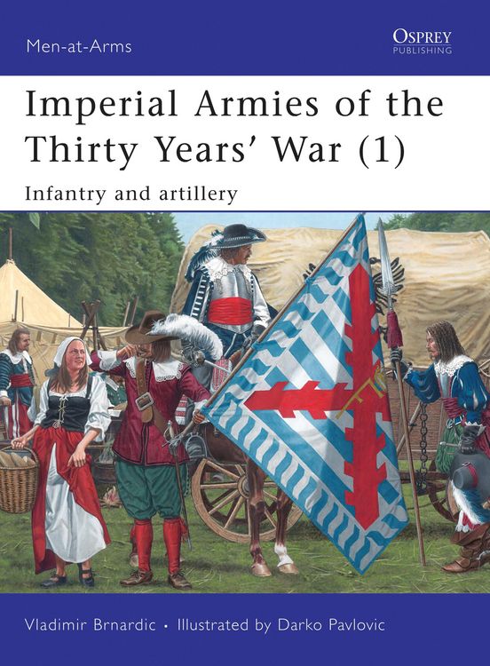 Produktbild: Imperial Armies of the Thirty Years' War (1)