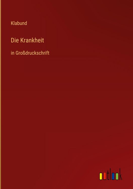 Produktbild: Die Krankheit