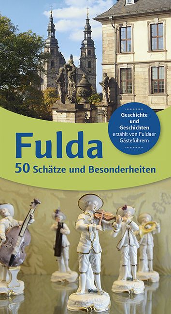 Produktbild: Fulda 50 Sch&auml;tze und Besonderheiten