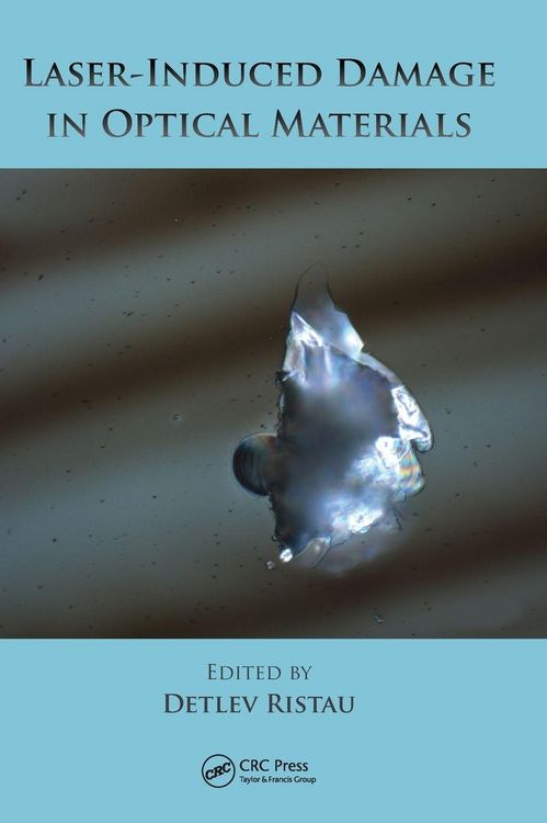 Produktbild: Laser-Induced Damage in Optical Materials