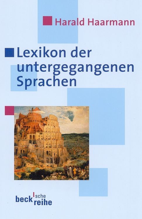 Bild vom Artikel Lexikon der untergegangenen Sprachen vom Autor Harald Haarmann