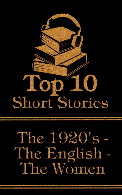 Produktbild: The Top 10 Short Stories - The 1920's - The English - The Women