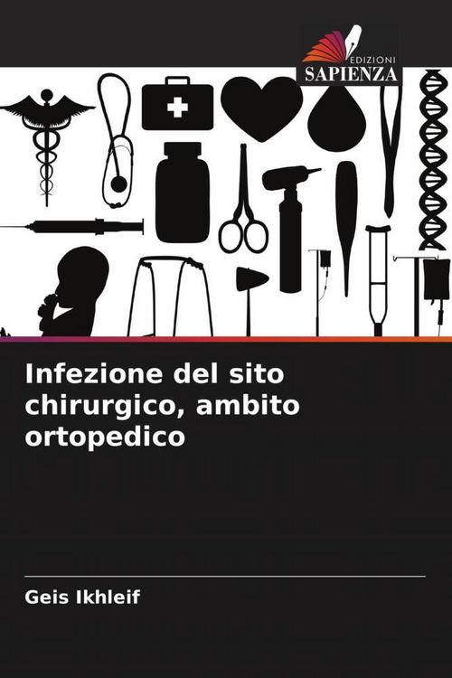 Produktbild: Infezione del sito chirurgico, ambito ortopedico