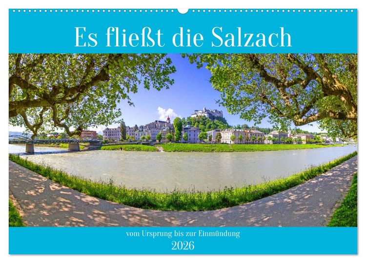Produktbild: Es flie&szlig;t die Salzach (Wandkalender 2026 DIN A2 quer), CALVENDO Monatskalender